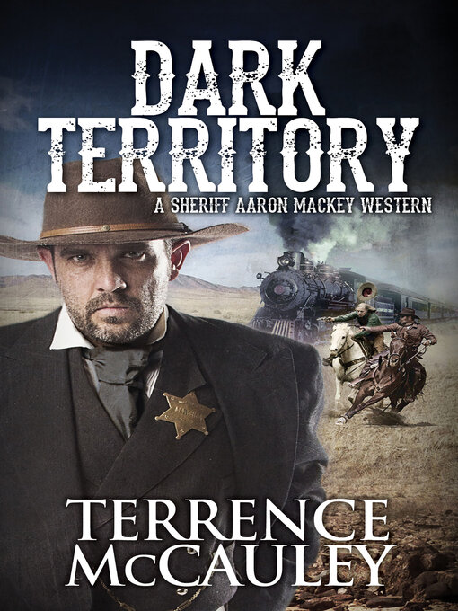 Title details for Dark Territory by Terrence McCauley - Available